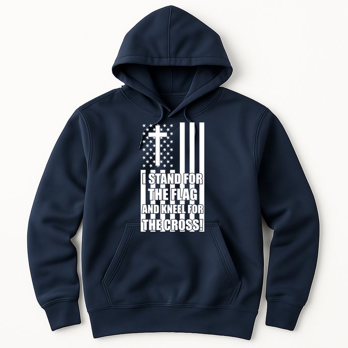 Stand For the Flag and Kneel for the Cross USA Flag Hoodie