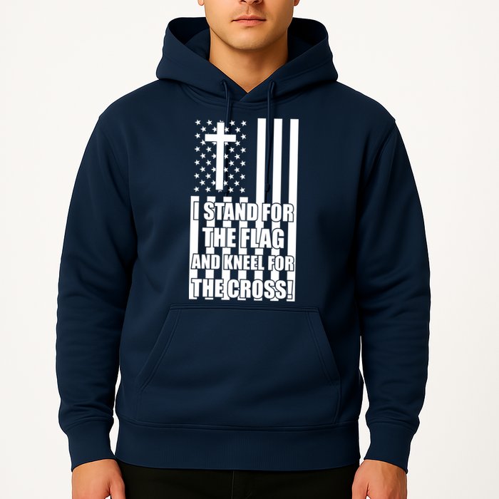 Stand For the Flag and Kneel for the Cross USA Flag Hoodie