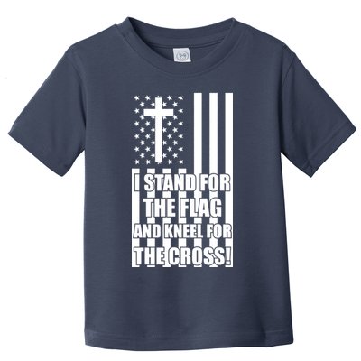 Stand For the Flag and Kneel for the Cross USA Flag Toddler T-Shirt