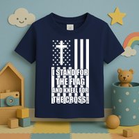 Stand For the Flag and Kneel for the Cross USA Flag Toddler T-Shirt