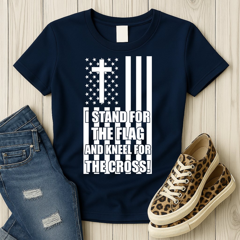 Stand For the Flag and Kneel for the Cross USA Flag Womens T-Shirt