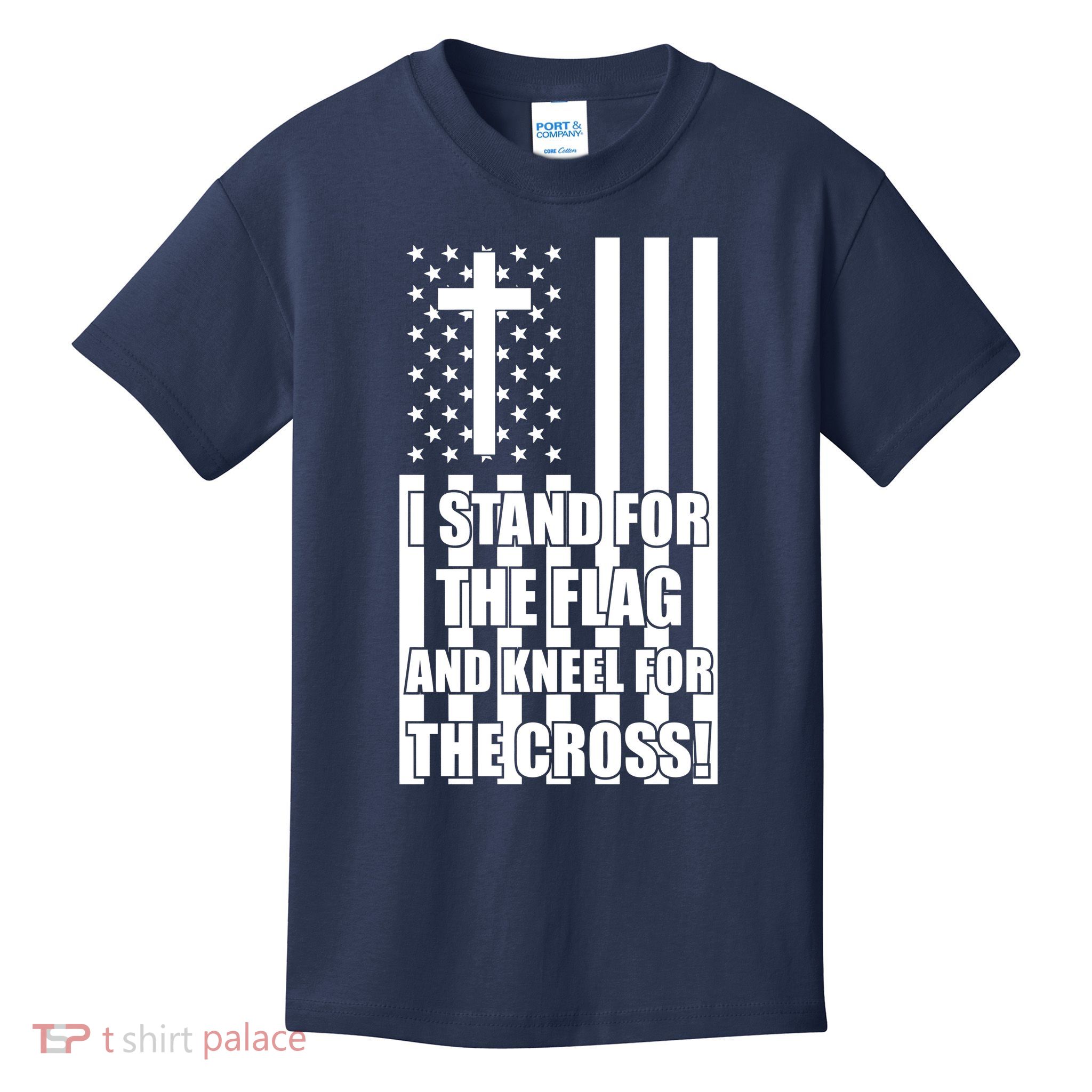 Stand For the Flag and Kneel for the Cross USA Flag Kids T-Shirt