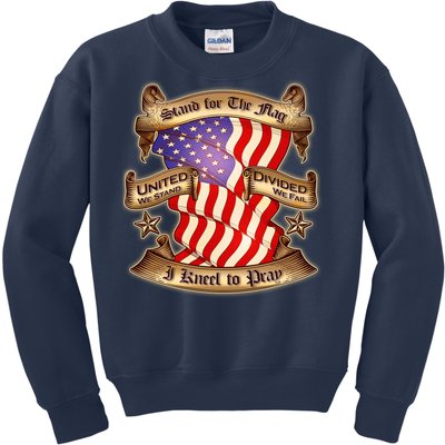 Stand For The Flag I Kneel To Pray United We Stand Divided We Fail Kids Sweatshirt