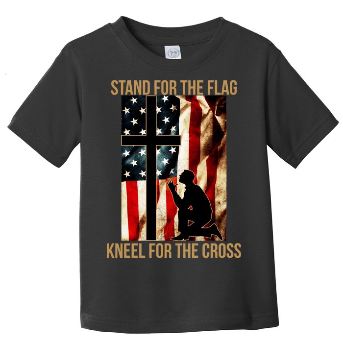 Stand For the Flag Kneel for the Cross Toddler T-Shirt