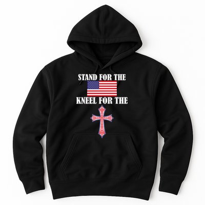 Stand For the Flag Kneel For the Cross National Anthem Hoodie