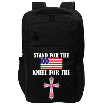 Stand For the Flag Kneel For the Cross National Anthem Impact Tech Backpack