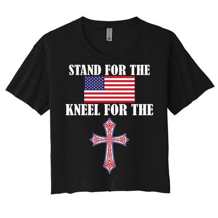 Stand For the Flag Kneel For the Cross National Anthem Women's Crop Top Tee