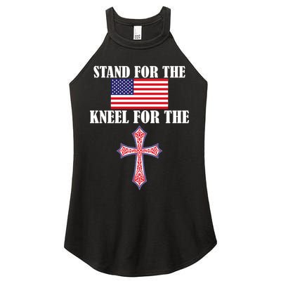 Stand For the Flag Kneel For the Cross National Anthem Women's Perfect Tri Rocker Tank