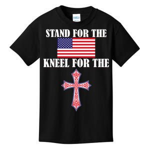 Stand For the Flag Kneel For the Cross National Anthem Kids T-Shirt