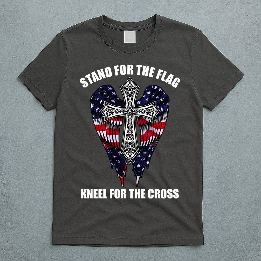 Stand For the Flag Kneel for the Cross USA Eagle Wings T-Shirt