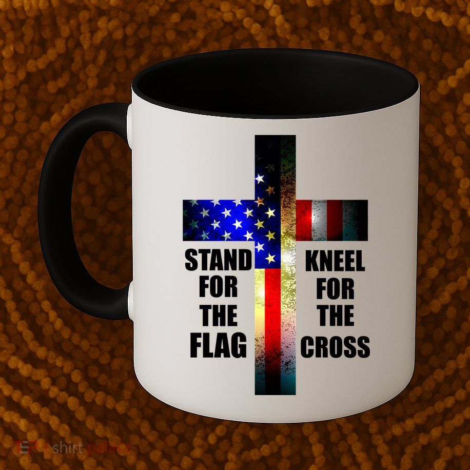 Stand For the Flag Kneel for the Cross USA FLAG Mug