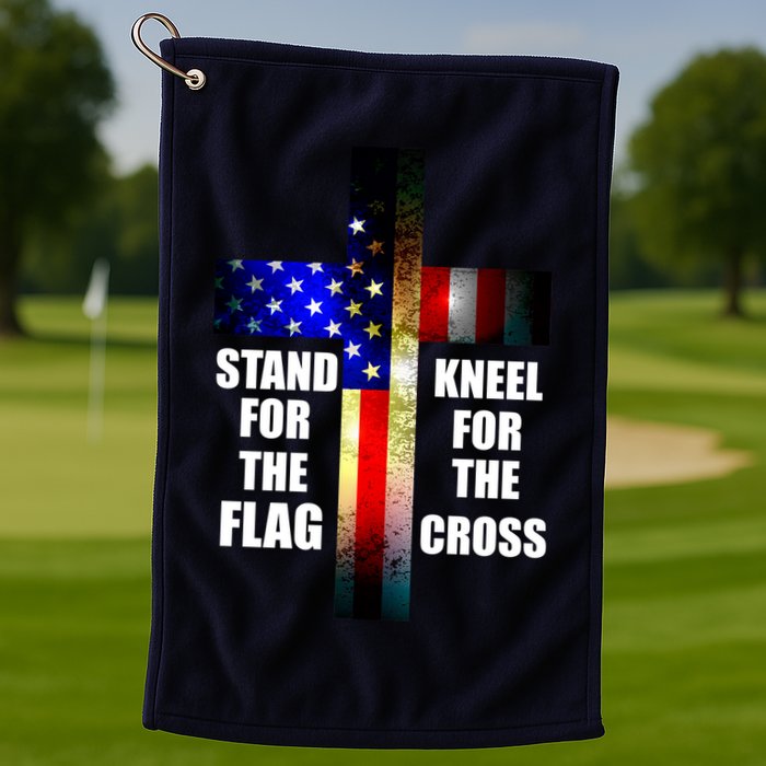 Stand For the Flag Kneel for the Cross USA FLAG Golf Towel