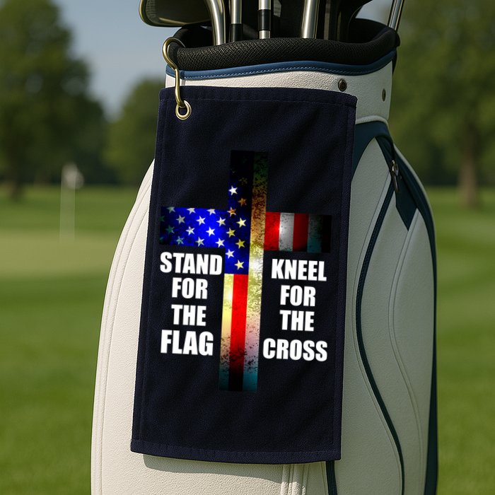 Stand For the Flag Kneel for the Cross USA FLAG Golf Towel