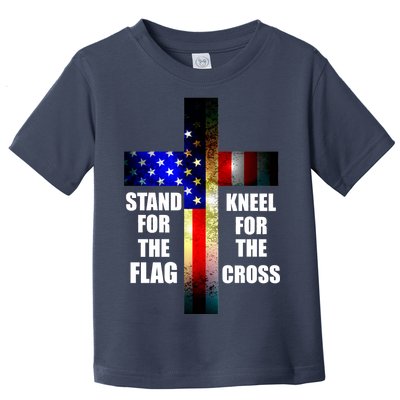 Stand For the Flag Kneel for the Cross USA FLAG Toddler T-Shirt