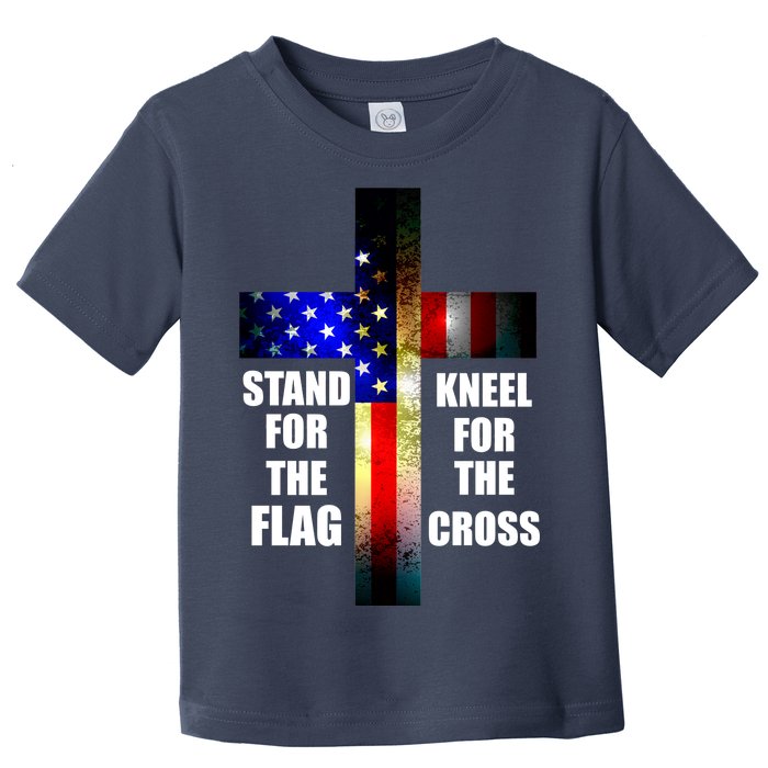 Stand For the Flag Kneel for the Cross USA FLAG Toddler T-Shirt