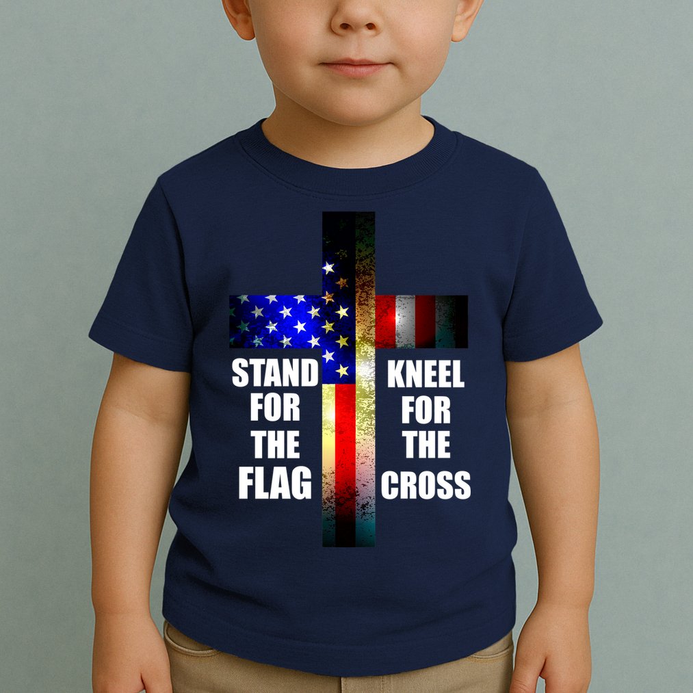 Stand For the Flag Kneel for the Cross USA FLAG Toddler T-Shirt