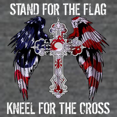 Stand For The Flag Kneel For The Cross USA National Anthem T-Shirt