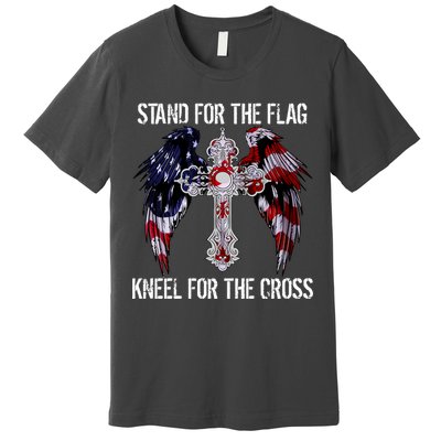 Stand For The Flag Kneel For The Cross USA National Anthem Premium T-Shirt