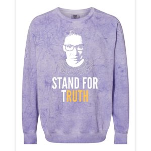 Stand For Truth Quote Ruth Bader Ginsburg Tribute Colorblast Crewneck Sweatshirt