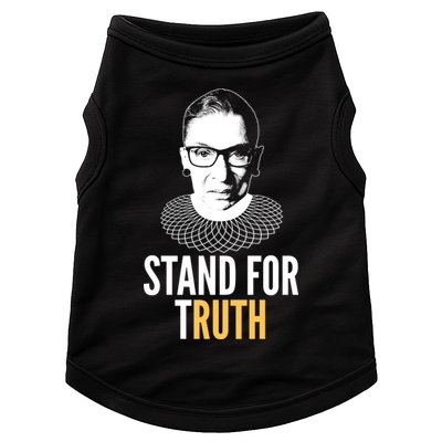 Stand For Truth Quote Ruth Bader Ginsburg Tribute Doggie Tank