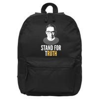Stand For Truth Quote Ruth Bader Ginsburg Tribute 16 in Basic Backpack