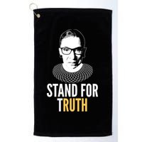 Stand For Truth Quote Ruth Bader Ginsburg Tribute Golf Towel
