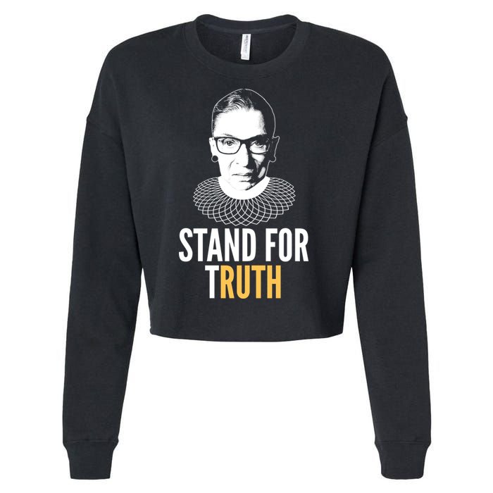 Stand For Truth Quote Ruth Bader Ginsburg Tribute Cropped Pullover Crew