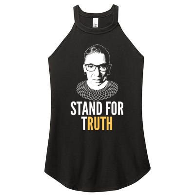 Stand For Truth Quote Ruth Bader Ginsburg Tribute Women's Perfect Tri Rocker Tank