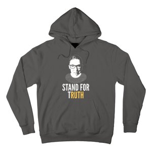 Stand For Truth Quote Ruth Bader Ginsburg Tribute Hoodie