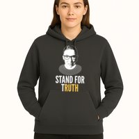 Stand For Truth Quote Ruth Bader Ginsburg Tribute Hoodie