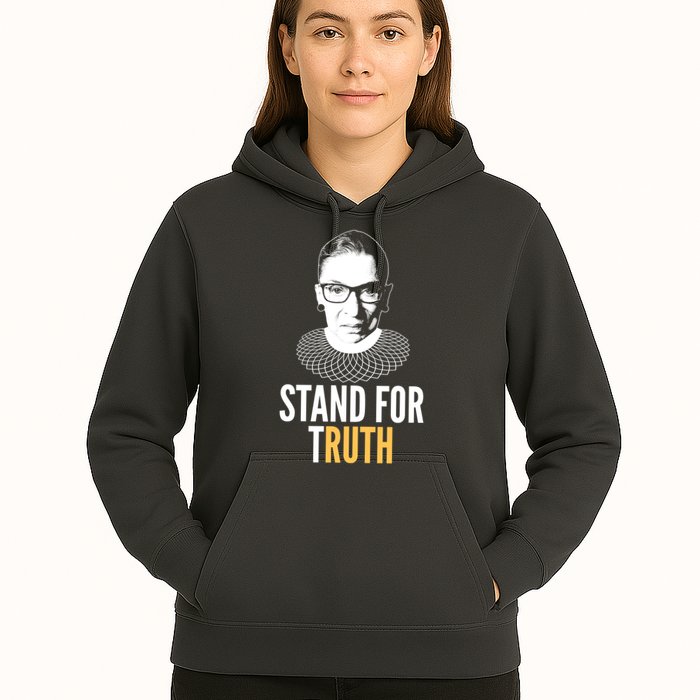 Stand For Truth Quote Ruth Bader Ginsburg Tribute Hoodie