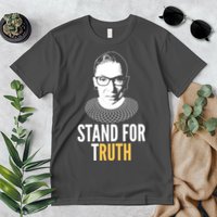 Stand For Truth Quote Ruth Bader Ginsburg Tribute Premium T-Shirt