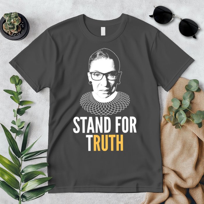 Stand For Truth Quote Ruth Bader Ginsburg Tribute Premium T-Shirt