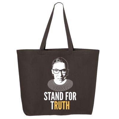 Stand For Truth Quote Ruth Bader Ginsburg Tribute 25L Jumbo Tote