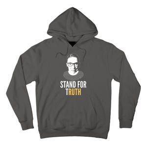 Stand For Truth Quote Ruth Bader Ginsburg Tribute Tall Hoodie