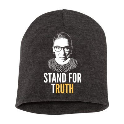 Stand For Truth Quote Ruth Bader Ginsburg Tribute Short Acrylic Beanie