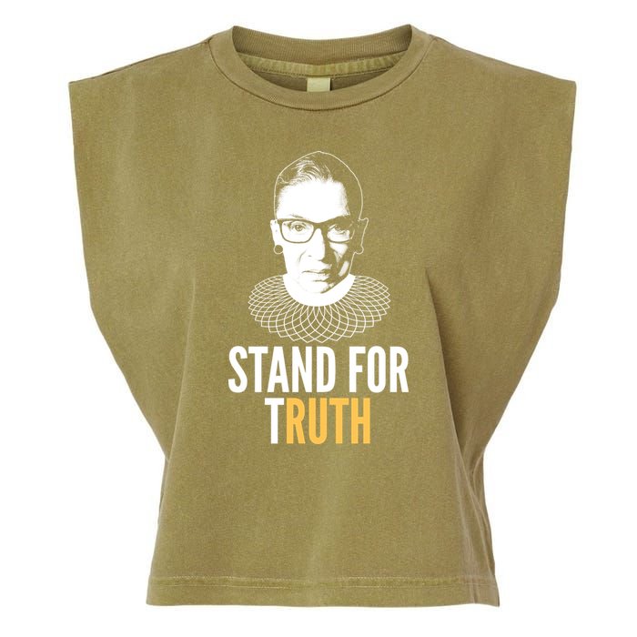 Stand For Truth Quote Ruth Bader Ginsburg Tribute Garment-Dyed Women's Muscle Tee
