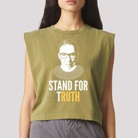 Stand For Truth Quote Ruth Bader Ginsburg Tribute Garment-Dyed Women's Muscle Tee