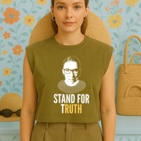 Stand For Truth Quote Ruth Bader Ginsburg Tribute Garment-Dyed Women's Muscle Tee