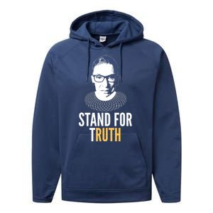 Stand For Truth Quote Ruth Bader Ginsburg Tribute Performance Fleece Hoodie