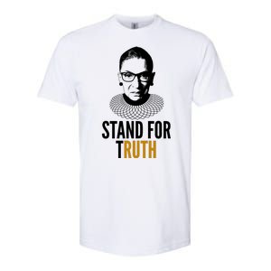 Stand For Truth Quote Ruth Bader Ginsburg Tribute Softstyle CVC T-Shirt