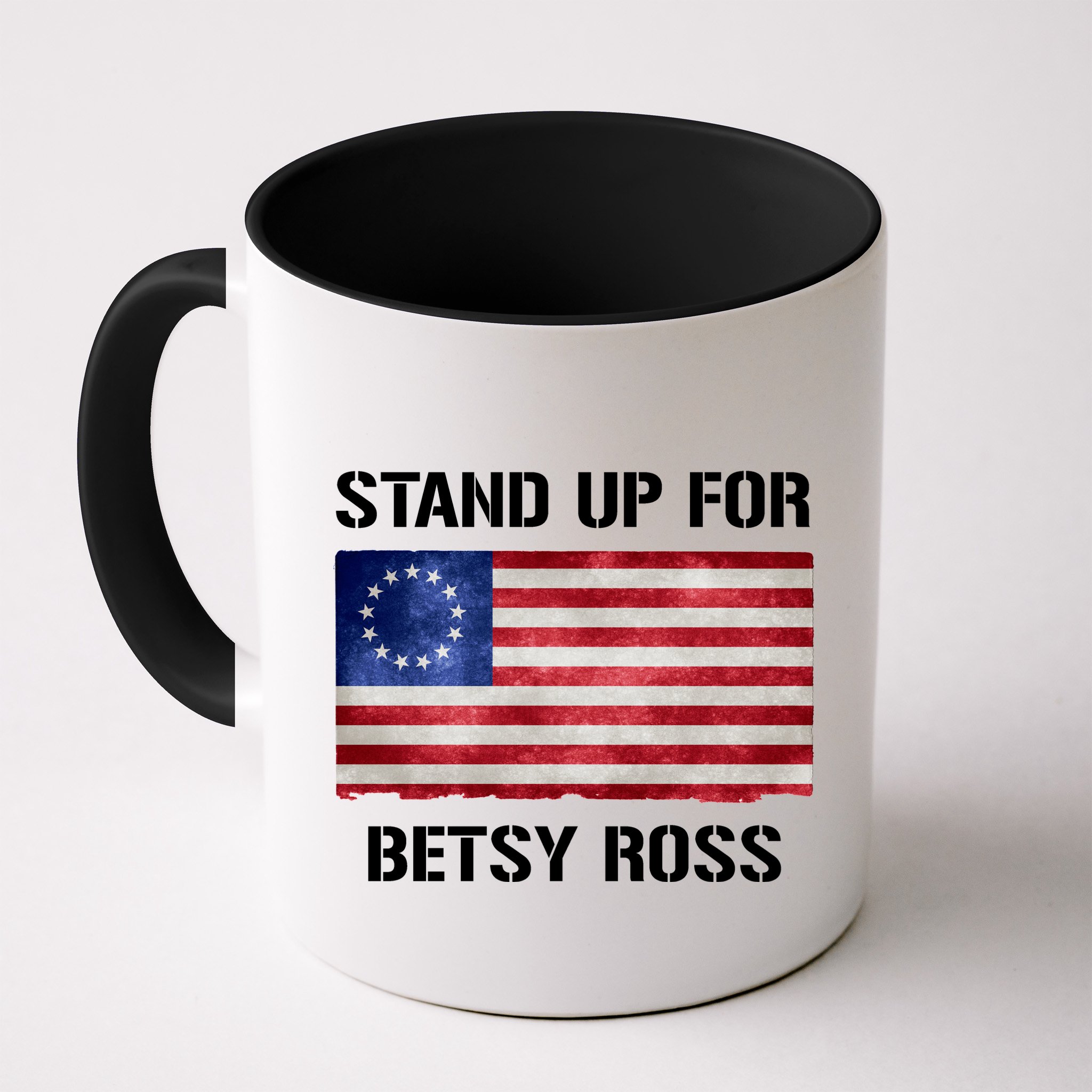 Stand Up For Betsy Ross Mug