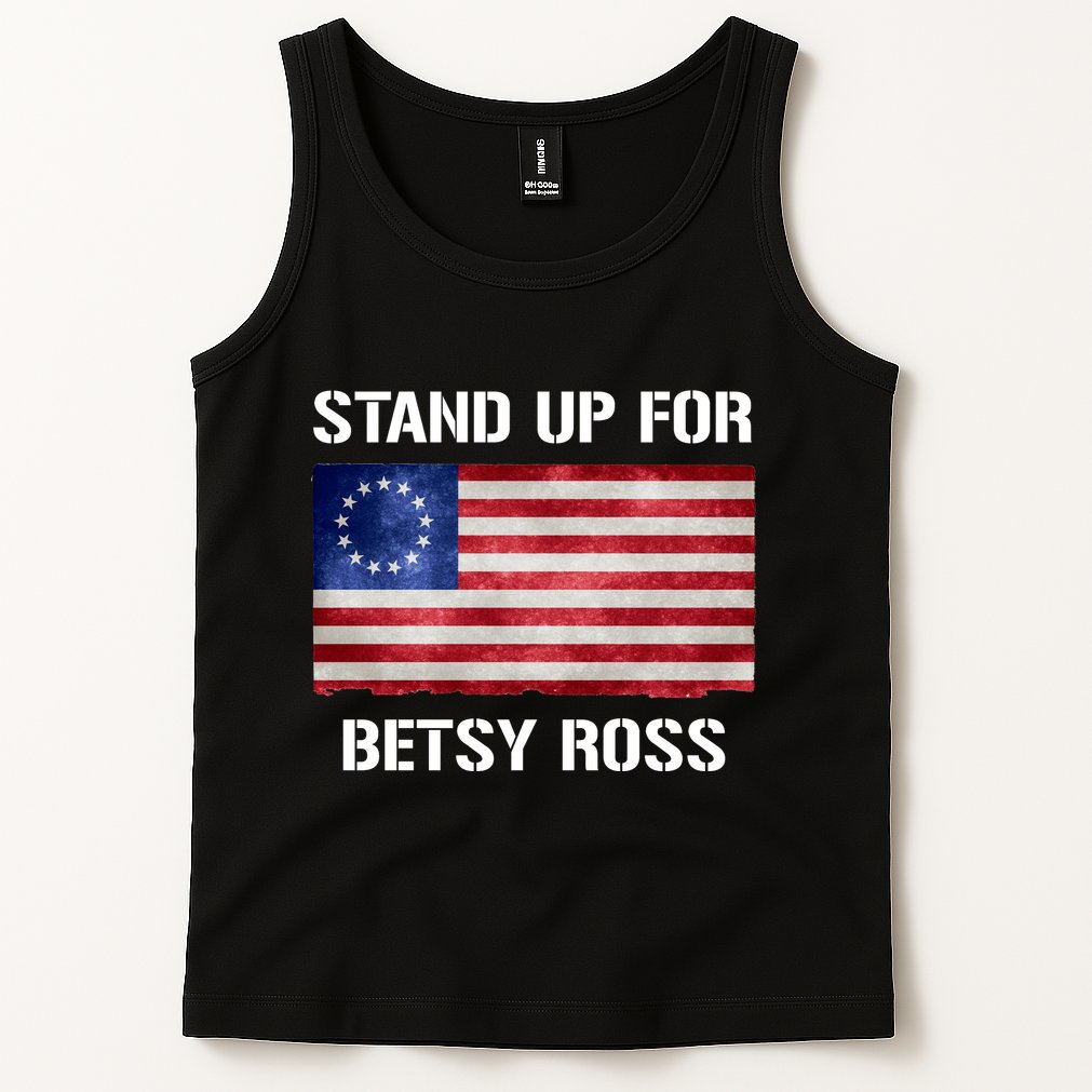 Stand Up For Betsy Ross Tank Top