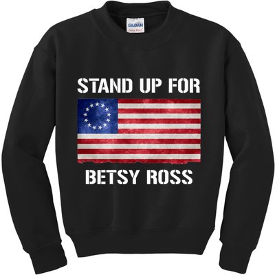 Stand Up For Betsy Ross Kids Sweatshirt