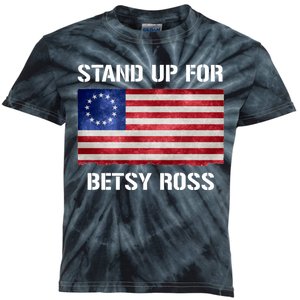 Stand Up For Betsy Ross Kids Tie-Dye T-Shirt