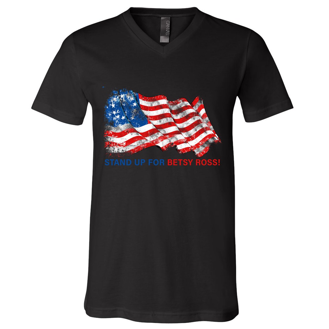 Stand Up For Betsy Ross Distressed Flag V-Neck T-Shirt
