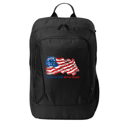 Stand Up For Betsy Ross Distressed Flag City Backpack