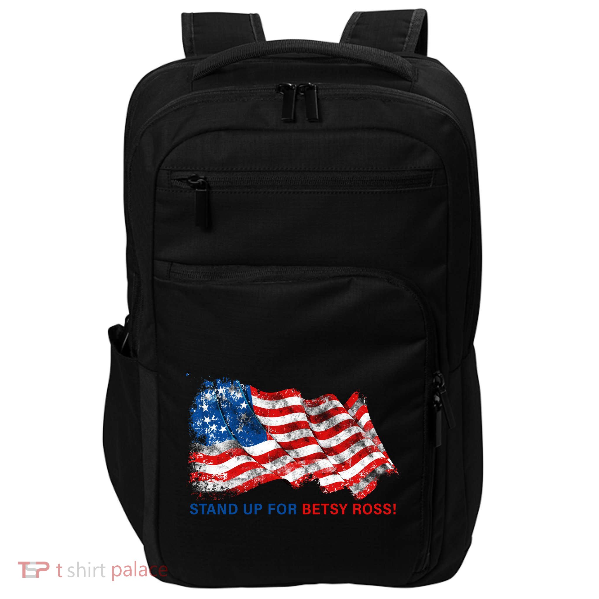 Stand Up For Betsy Ross Distressed Flag Impact Tech Backpack