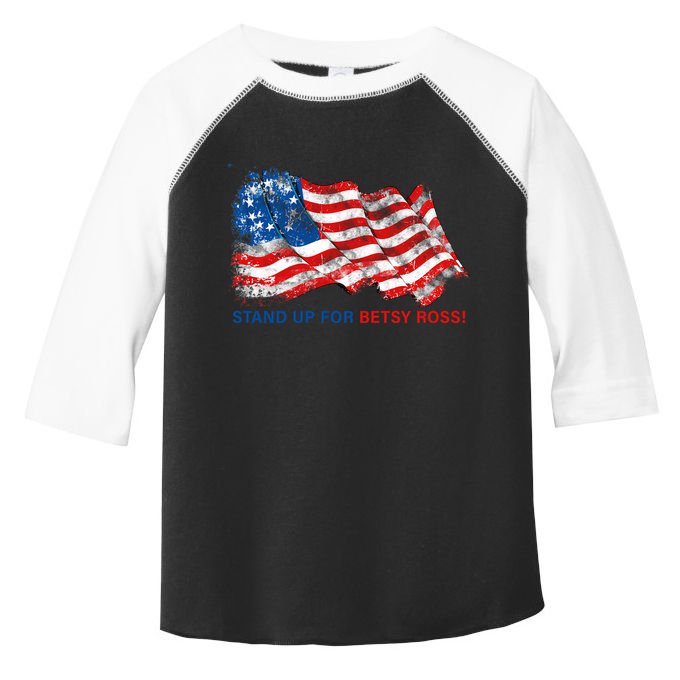 Stand Up For Betsy Ross Distressed Flag Toddler Fine Jersey T-Shirt