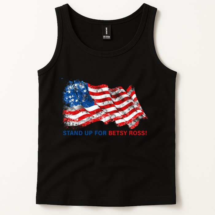 Stand Up For Betsy Ross Distressed Flag Tank Top